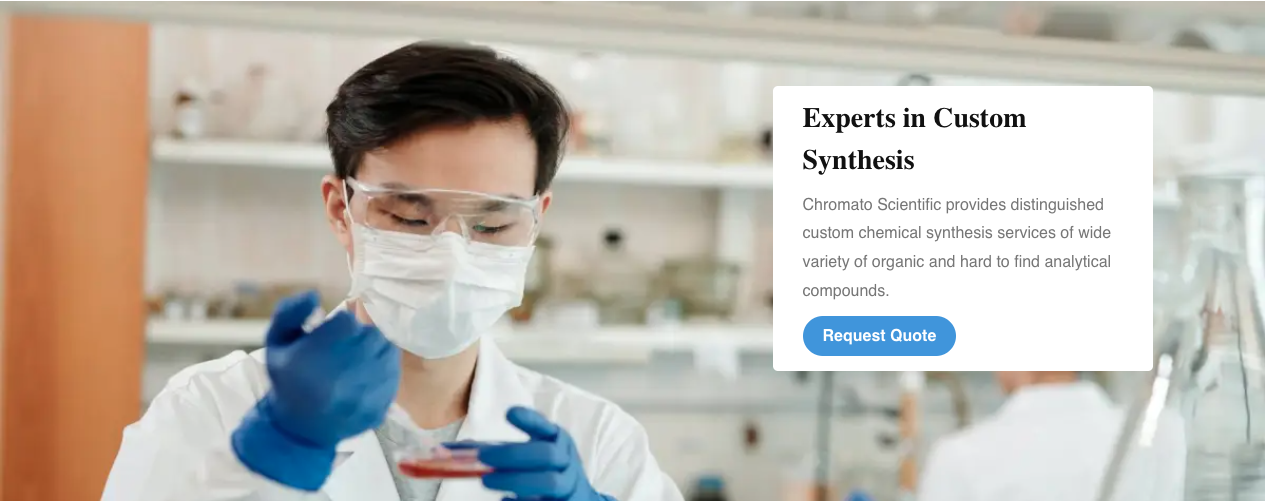 chromato scientific custom synthesis